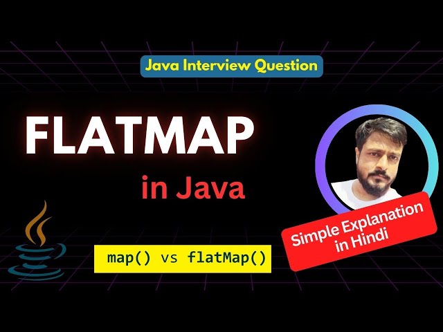 Java flatMap Explained with Real-World Examples | map vs flatMap | Java Streams Interview Questions