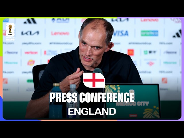 Post-Match Press Conference: England's Thomas Tuchel On 3-2 Win Against Mexico