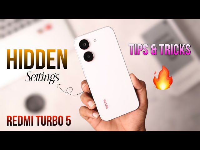 Redmi Turbo 5 Tips & Tricks After Using This Phone | Hidden Settings For Redmi Turbo 5 💥