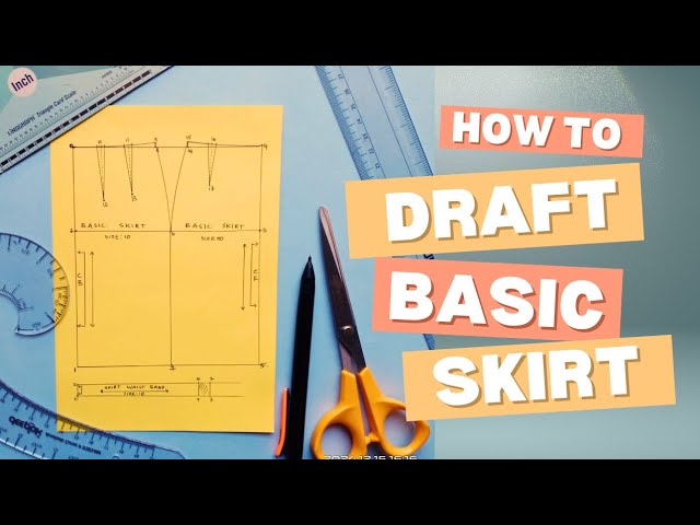 Basic Skirt Drafting Tutorial | Skirt Pattern | Basic Skirt Pattern making