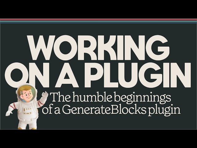 Developing a WordPress "buddy" plugin for GenerateBlocks