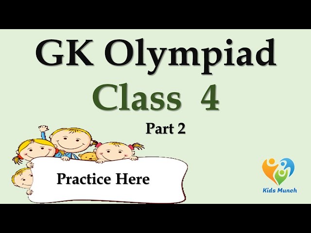 GK Olympiad for Class-4 | GK Olympiad QA | Practice GK Olympiad Question Answer 2024-25| Part 2