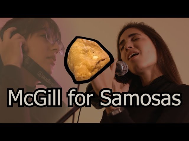 McGill for Samosas - We are the World 2019