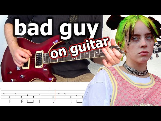 Billie Eilish - bad guy Guitar Riff (with Tabs)