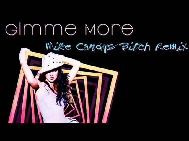 Britney Spears-Gimme More (Remix)