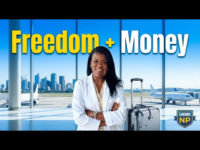 Locum Love: Before You Take a Clinic Job as an NP… Watch This.