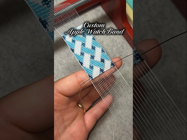 Custom apple watch band | bead loom weaving process #applewatchband #beadloom #loomweaving #beadwork