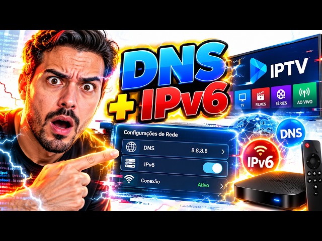 Como Configurar DNS 8.8.8.8 e IPv6 para Resolver Erros de Bloqueio de Conexão no IPTV #IPTV #DNS