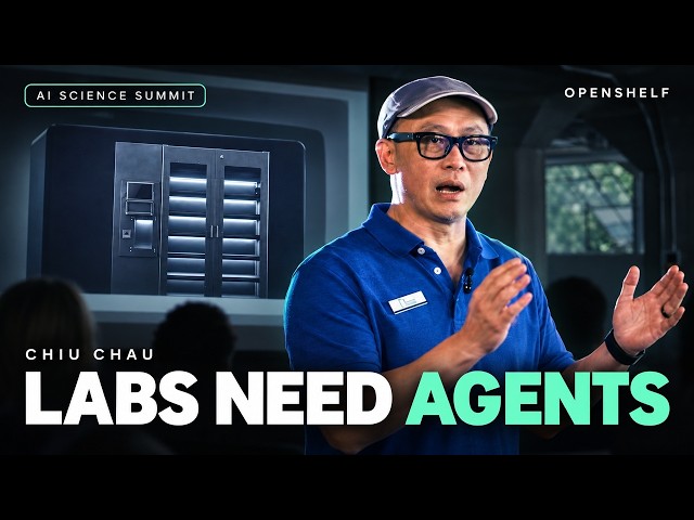 Why Lab Robots Need AI Agents — Chiu Chau, Openshelf