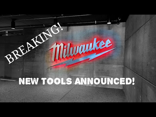 New Milwaukee Tool ANNOUNMENTS live!