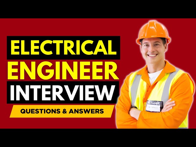 Most Common Electrical Engineer Interview Questions And Answers for 2026 | Top Career Interviews