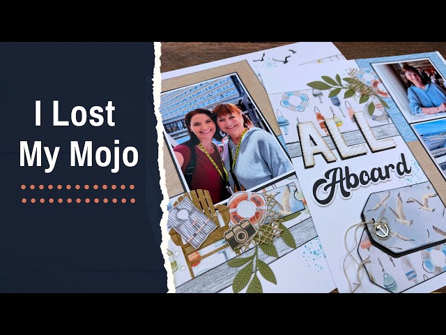 Lost Your Scrapbooking Mojo? Here's What Finally Worked
