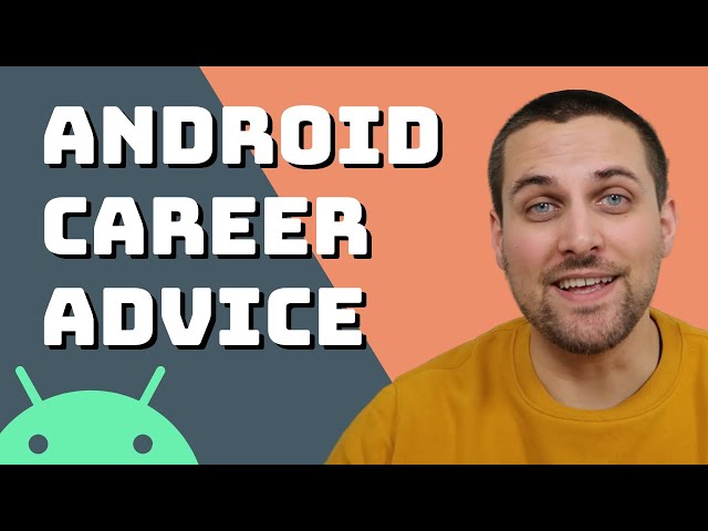 Career Advice For Android Developers // App Developer Career Paths