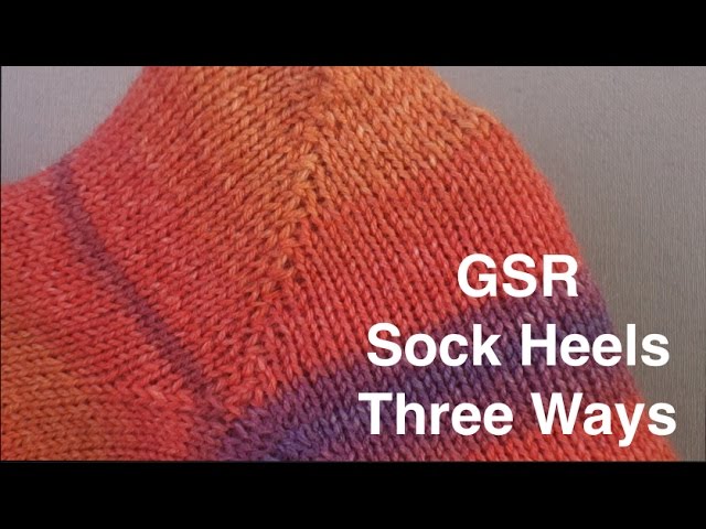 German Short Row Sock Heels Three Ways