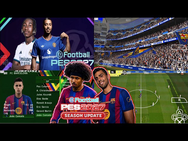 eFootball PES 2027 PPSSPP Update Transfers 26/27  Random Callname Update & League Kits 2026/2027