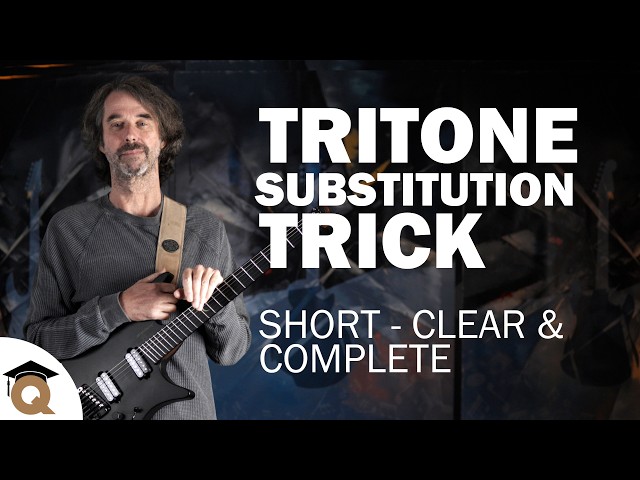The TRITONE SUBSTITUTION guitar lesson – All there’s to know! THEORY – APPLICATION - IMPROVISATION