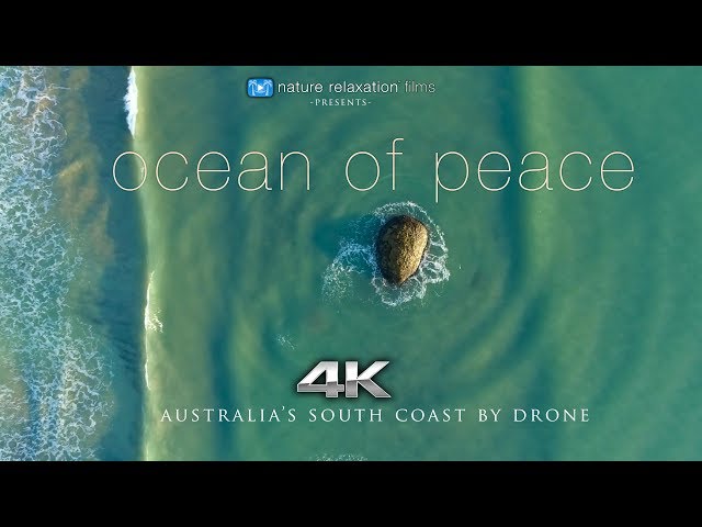 OCEAN OF PEACE (4K) Ambient Drone Film: Australia's South Coast 7 Min Nature Relaxation™ Short