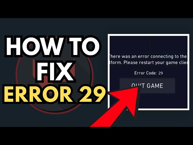 How To Fix Valorant Error Code VAL 29